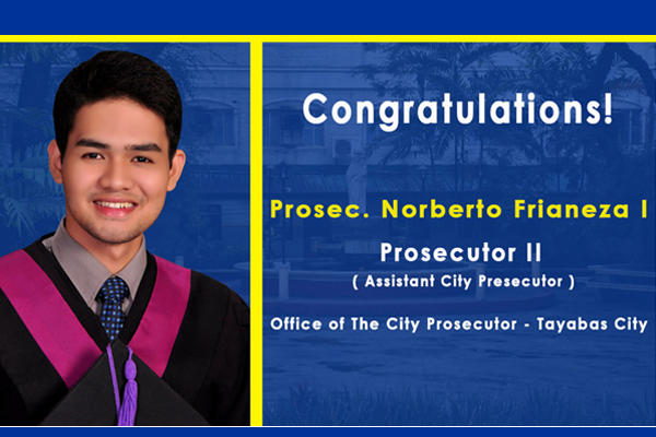 President Duterte appoints Perpetualite Lawyer Atty. Norberto De Jesus Frianeza I as Prosecutor II of  the Office of the City Prosecutor of Tayabas City, Quezon Province
